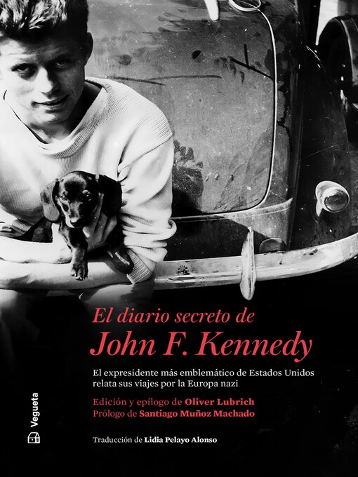 Title details for El diario secreto de John F. Kennedy by John F. Kennedy - Available